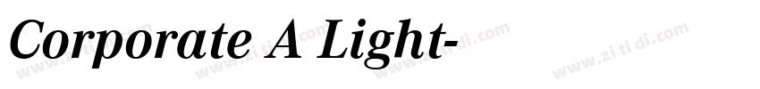 Corporate A Light字体转换